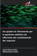 Un quadro di riferimento per la gestione adattiva ed efficiente del cambiamento dei requisiti