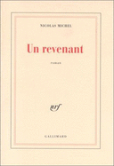 Un Revenant: Roman - Michel, Nicolas