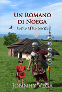 Un romano di Noega