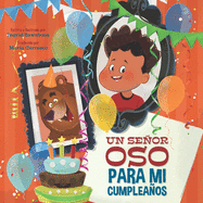 Un Senor Oso Para Mi Cumpleanos