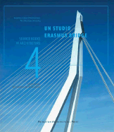 Un Studio: Erasmus Bridge Rotterdam, the Netherlands