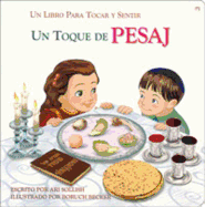 Un Toque de Pesaj: Touch of Passover Spanish