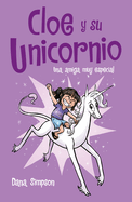 Una Amiga Muy Especial / Phoebe and Her Unicorn