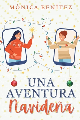 Una aventura navidea - Bentez, Mnica