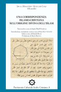 Una corrispondenza islamo-cristiana sull'origine divina dell'islam