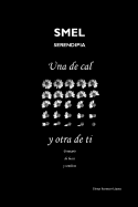 Una de Cal y Otra de Ti: Poemario de Luces y Sombras