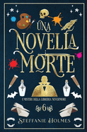 Una Novella Morte: Italian Edition