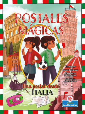 Una Postal Desde Italia (a Postcard from Italy) - Friedman, Laurie, and Ravasio, Roberta (Illustrator)