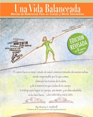 Una Vida Balanceada: Living Balanced (Spanish Edition) - Kimbrell, Stacey A