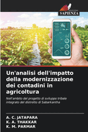 Un'analisi dell'impatto della modernizzazione dei contadini in agricoltura