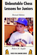 Unbeatable Chess Lessons for Juniors