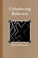 Unbelieving Believers
