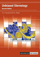 Unbiased Stereology: Three-Dimensional Measurement in Microscopy - Howard, Vyvyan, and Reed, Matthew