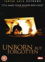 Unborn But Forgotten