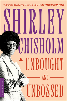 Unbought and Unbossed - Chisholm, Shirley