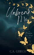 Unbreak Me