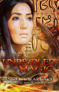 Unbridled Magic