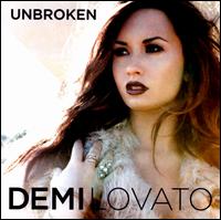 Unbroken - Demi Lovato