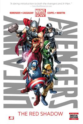 Uncanny Avengers - Volume 1: The Red Shadow (marvel Now) - Remender, Rick, and Cassaday, John (Artist)