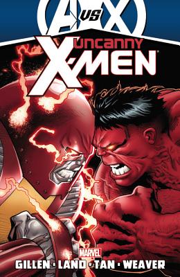 Uncanny X-Men by Kieron Gillen, Volume 3 - Gillen, Kieron (Text by)