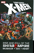 Uncanny X-Men: Rise & Fall of the Shi'ar Empire