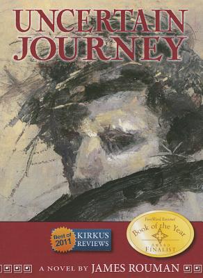 Uncertain Journey - Rouman, James