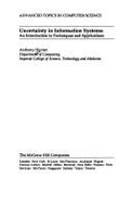 Uncertainty in Information Systems: An Introduction to Techniques and Applications - Hunter, Anthony