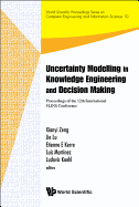 Uncertainty Modelling in Knowledge Engineering and Decision Making - Proceedings of the 12th International Flins Conference (Flins 2016)