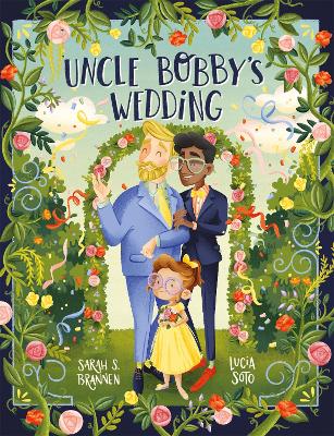 Uncle Bobby's Wedding - Brannen, Sarah