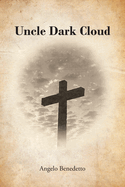 Uncle Dark Cloud