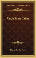 Uncle Tom's Cabin