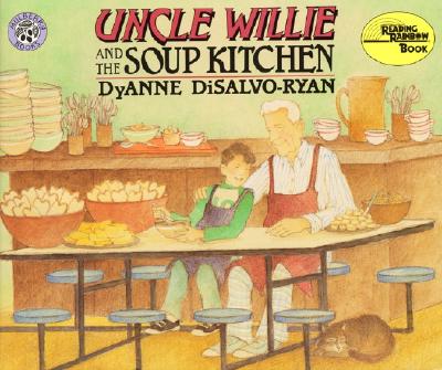 Uncle Wille and the Soup Kitchen - 