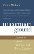 Uncommon Ground: Dialogues with Business and Social Leaders