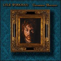 Uncommon Measures - Lyle Workman