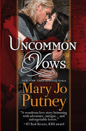 Uncommon Vows: A Medieval Prequel to the Bride Trilogy