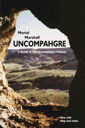 Uncompahgre: A Guide