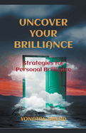 Uncover Your Brilliance