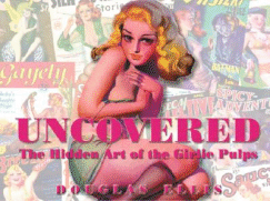 Uncovered: The Hidden Art of the Girlie Pulp