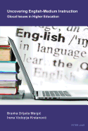 Uncovering English-Medium Instruction: Glocal Issues in Higher Education