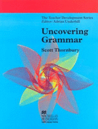 Uncovering Grammar (Teacher Development Series)