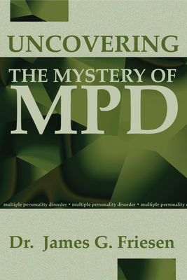 Uncovering the Mystery of Mpd - Friesen, James G