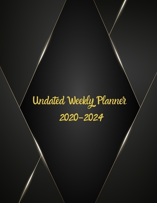 Undated Weekly Planner 2020-2024: Academic Monthly & Weekly Planner With To Do List, Size 8.5 X 11 " 208 Page - Lim(&#8734;), Planner Publishing