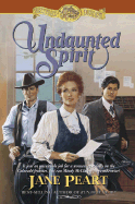 Undaunted Spirit: Book 5