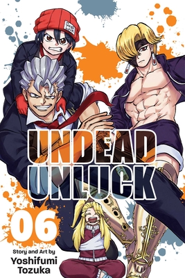 Undead Unluck, Vol. 6 - Tozuka, Yoshifumi
