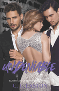 Undeniable: MMF Romance