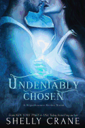 Undeniably Chosen: A Significance Novel