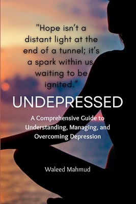 Undepressed - Mahmud, Waleed