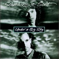 Under a Big Sky - Schonherz & Scott