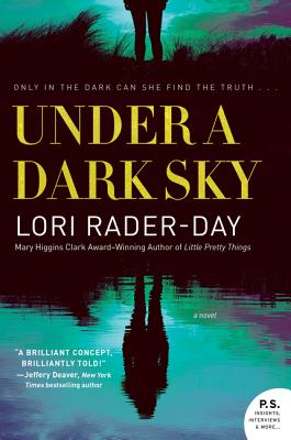 Under a Dark Sky: A Novel - Rader-Day, Lori