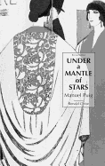 Under a Mantle of Stars: Revised Edition